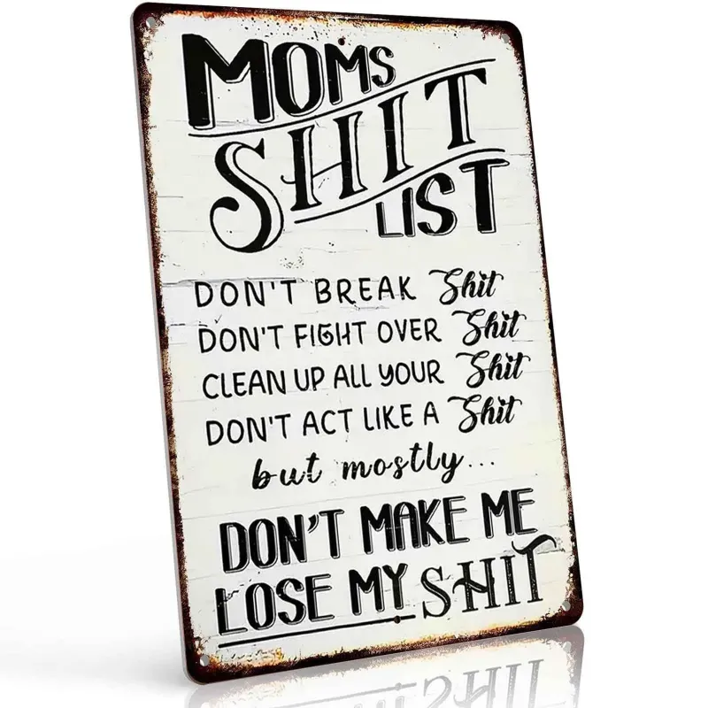 Mom's Sh*t List Funny Aluminum Metal Sign Retro Wall Decor 8x12 Inch